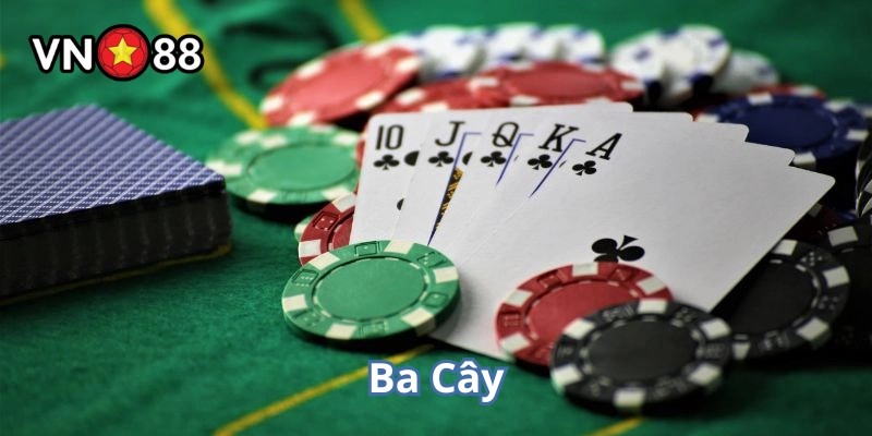 Mẹo chơi bài Ba Cây hiệu quả